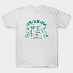 Camp Vibes Only T-Shirt